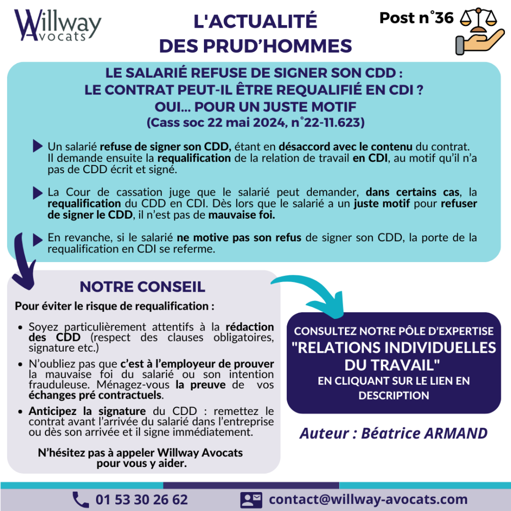 Le salaré refuse de signer son CDD : Le contrat peut-il être requalifié en CDI ? Oui... pour un juste motif